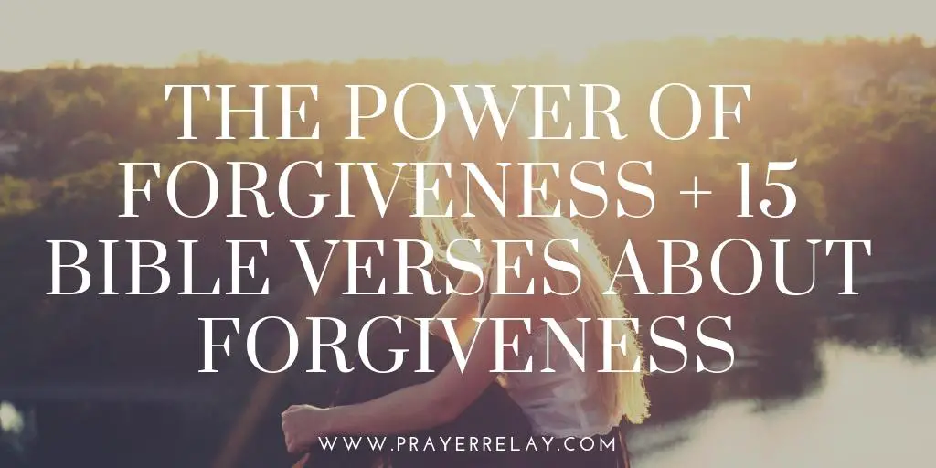 the power of forgiveness bible