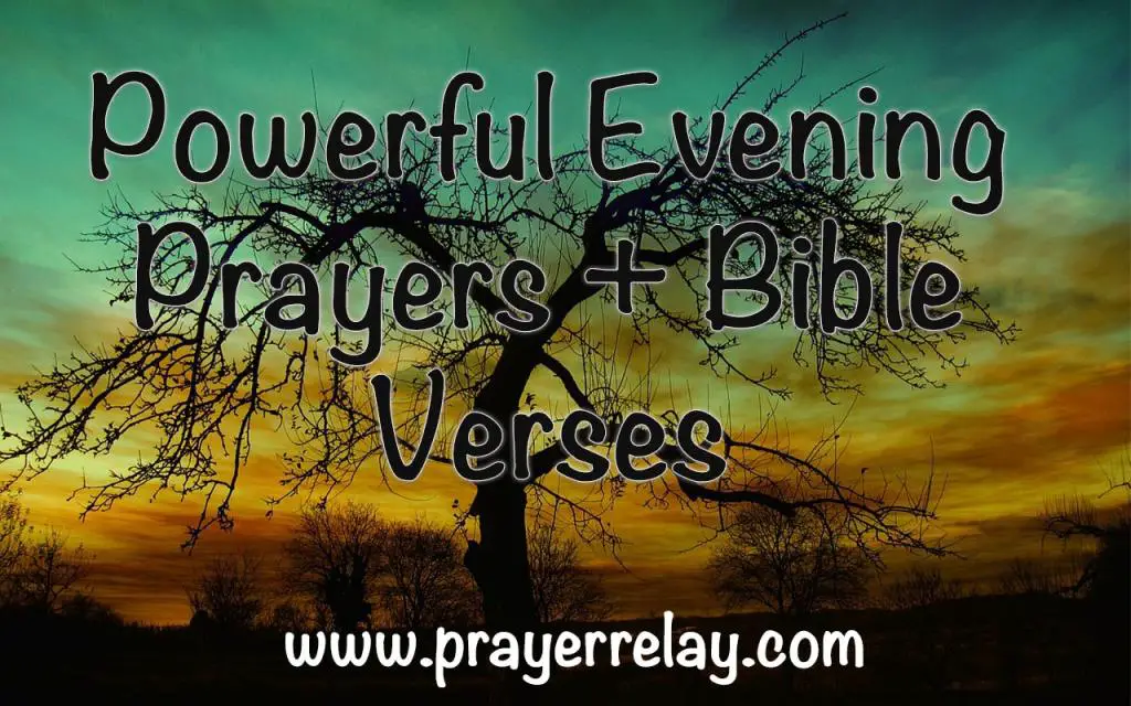 Powerful Evening Prayers + Bible Verses - The Prayer Relay Movement